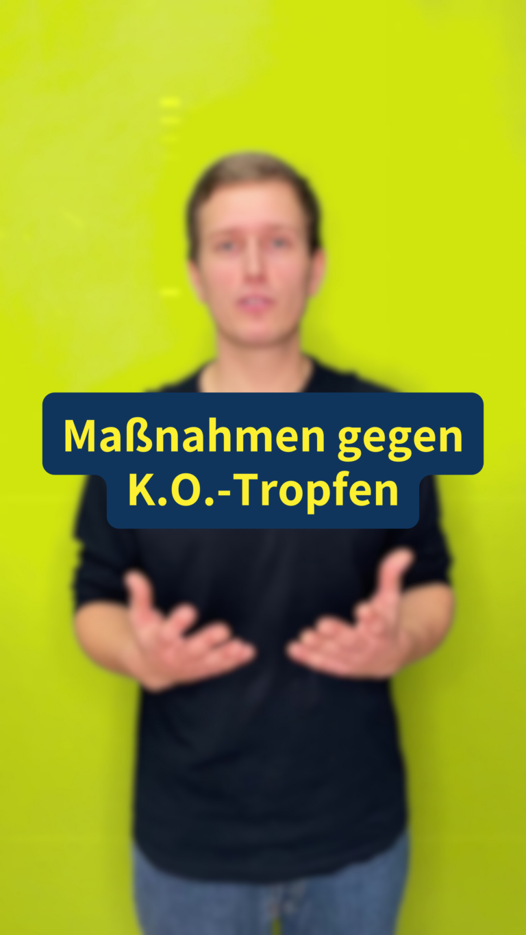 Maßnahmen gegen K.O.-Tropfen